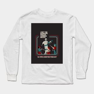 Olympia Oddities I Met The Bandage Man Long Sleeve T-Shirt